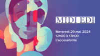 MIDI EDI - L'accessibilité